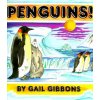 Penguins! (Gail Gibbons)(Brožovaná) Penguins! (Gail Gibbons)(Brožovaná)