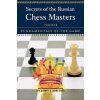 Secrets of the Russian Chess Masters (Lev Alburt,Larry Parr)(Brožovaná) Secrets of the Russian Chess Masters (Lev Alburt,Larry Parr)(Brožovaná)