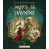 Priče iz davnine (Ivana Brlić Mažuranić)(Pevná) Priče iz davnine (Ivana Brlić Mažuranić)(Pevná)