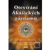 Otevírání Ákášických záz… (Maureen St. Germain) Otevírání Ákášických záz… (Maureen St. Germain)