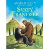 Svatý František Svatý František