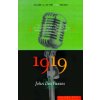 1919 (John Dos Passos)(Brožovaná) 1919 (John Dos Passos)(Brožovaná)