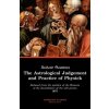Astrological Judgement and Practice of Physick (Richard Saunders)() Astrological Judgement and Practice of Physick (Richard Saunders)()