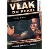 Vlak do pekel DVD Vlak do pekel DVD