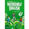 Incredible English: 3: Activity Book Incredible English: 3: Activity Book