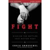 Fight Bible Study Guide (Craig Groeschel)(Brožovaná) Fight Bible Study Guide (Craig Groeschel)(Brožovaná)