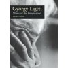Gyorgy Ligeti: Music of the Imagination (Richard Steinitz)(Pevná) Gyorgy Ligeti: Music of the Imagination (Richard Steinitz)(Pevná)
