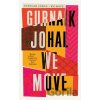 We Move - Gurnaik Johal We Move - Gurnaik Johal
