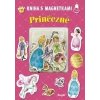 Kniha s magnetkami: Princezné slovensky Kniha s magnetkami: Princezné slovensky