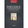 Inkvizice a středověká společnost - James B. Given Inkvizice a středověká společnost - James B. Given