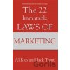 The 22 Immutable Laws of Marketing - Al Ries, Jack Trout The 22 Immutable Laws of Marketing - Al Ries, Jack Trout