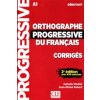 Orthographe progressive du francais Orthographe progressive du francais
