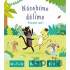 Násobíme a dělíme - Penny Worms Násobíme a dělíme - Penny Worms