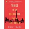 Things to do Before the End of the World - autor neuvedený Things to do Before the End of the World - autor neuvedený