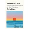 Read Write Own - Chris Dixon Read Write Own - Chris Dixon