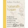 Naturally Vegan - Julius Fiedler Naturally Vegan - Julius Fiedler