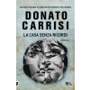 casa senza ricordi casa senza ricordi