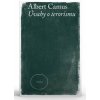 Úvahy o terorismu - Albert Camus Úvahy o terorismu - Albert Camus