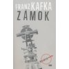Zámok - Franz Kafka
