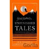 Unfinished Tales - J. R. R. Tolkien Unfinished Tales - J. R. R. Tolkien