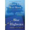 Blue Highways - William Least Heat Moon Blue Highways - William Least Heat Moon
