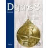 Dějepis 8 s komentářem pro učitele - Miloš Trapl; Jaroslava Traplová; Ondřej Hýsek; Arnošt Skoupý; Jana Burešová; ... Dějepis 8 s komentářem pro učitele - Miloš Trapl; Jaroslava Traplová; Ondřej Hýsek; Arnošt Skoupý; Jana Burešová; ...