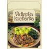 Vidiecka kuchárka - Alena Doležalová Vidiecka kuchárka - Alena Doležalová