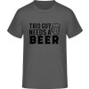 E190 Tričko - Nápis - Tento chlap potrebuje Pivo - Tmavá šedá - M - Pánske E190 Tričko - Nápis - Tento chlap potrebuje Pivo - Tmavá šedá - M - Pánske