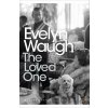 Loved One - Evelyn Waugh Loved One - Evelyn Waugh