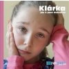 Klárka jde k paní doktorce - Hana Zobačová Klárka jde k paní doktorce - Hana Zobačová