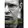 Bonhoeffer: Pastor, Martyr, Prophet, Spy Bonhoeffer: Pastor, Martyr, Prophet, Spy