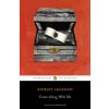 Come Along with Me (Shirley Jackson,Stanley Edgar Hyman,Laura Miller)(Brožovaná) Come Along with Me (Shirley Jackson,Stanley Edgar Hyman,Laura Miller)(Brožovaná)