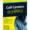 Call Centers For Dummies 2e (Real Bergevin)(Brožovaná) Call Centers For Dummies 2e (Real Bergevin)(Brožovaná)