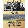 Louis Bromfield and His Malabar Farm (Joe James)(Brožovaná) Louis Bromfield and His Malabar Farm (Joe James)(Brožovaná)