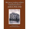 History of the Jews of Jaslo - Yizkor (Memorial) Book of the Jewish Community of Jaslo, Poland (Moshe Nathan Even Chaim (Rapaport),Phyllis Kramer)(Pevná) History of the Jews of Jaslo - Yizkor (Memorial) Book of the Jewish Community of Jaslo, Poland (Moshe Nathan Even Chaim (Rapaport),Phyllis Kramer)(Pevná)