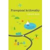 Pravopisné križovatky Vybrané slová - Zdeněk Topil, Dagmar Chroboková, Kristýna Tučková Pravopisné križovatky Vybrané slová - Zdeněk Topil, Dagmar Chroboková, Kristýna Tučková