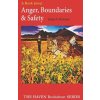 Anger, Boundaries and Safety (JOANN S. PETERSON)(Brožovaná) Anger, Boundaries and Safety (JOANN S. PETERSON)(Brožovaná)