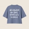 Dotyk Slov PREMIUM Oversized crop top (mestská modrá) - Nezabudni na život, ktorý si si sľúbila (Limitovaná edícia) Veľkosť cropy: L Dotyk Slov PREMIUM Oversized crop top (mestská modrá) - Nezabudni na život, ktorý si si sľúbila (Limitovaná edícia) Veľkosť cropy: L