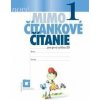 NOVÉ Mimočítankové čítanie 1 pre prvý cyklus ZŠ - Dana Kovárová, Alena Kurtulíková NOVÉ Mimočítankové čítanie 1 pre prvý cyklus ZŠ - Dana Kovárová, Alena Kurtulíková
