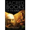 Sacred Books of the East: Including Selections from the Vedic Hyms, Zend-Avesta, Dhammapada, Upanishads, The Koran, and The Life of Buddha Sacred Books of the East: Including Selections from the Vedic Hyms, Zend-Avesta, Dhammapada, Upanishads, The Koran, and The Life of Buddha