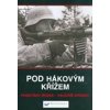 Pod hákovým křížem - František Weber Pod hákovým křížem - František Weber