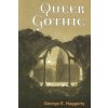Queer Gothic (Haggerty George)(Brožovaná) Queer Gothic (Haggerty George)(Brožovaná)