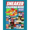 Sneaker Coloring Book (Alexander Rosso)(Brožovaná) Sneaker Coloring Book (Alexander Rosso)(Brožovaná)