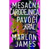 Mesačná čarodejnica, pavúčí kráľ - Marlon James Mesačná čarodejnica, pavúčí kráľ - Marlon James