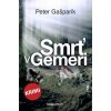Smrť v Gemeri - Peter Gašparík Smrť v Gemeri - Peter Gašparík