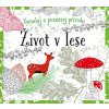 Život v lese omalovánky Susie Foster