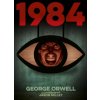 1984 (Nineteen Eighty-Four) (George Orwell)(Pevná) 1984 (Nineteen Eighty-Four) (George Orwell)(Pevná)
