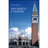 San Marco a Venezia San Marco a Venezia