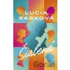 Šialená - Lucia Sasková Šialená - Lucia Sasková