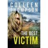 Best Victim, The Best Victim, The